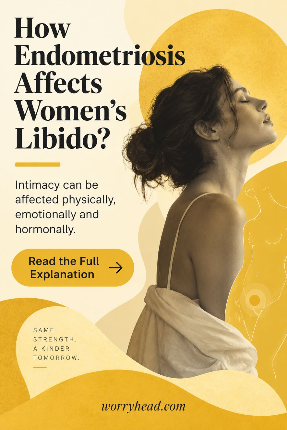 How Endometriosis Affects Women's Libido 1