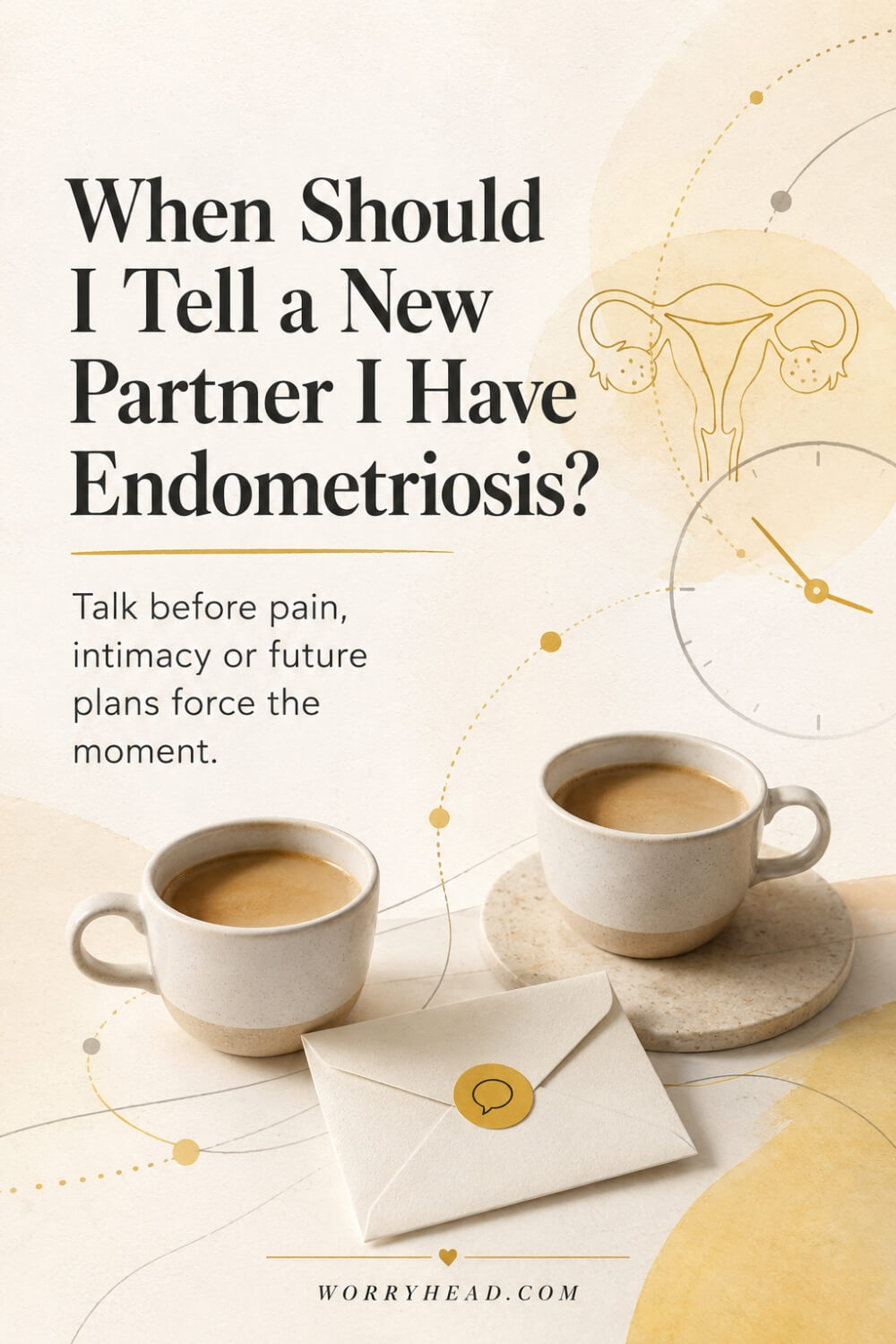 When Should I Tell a New Partner I Have Endometriosis 3