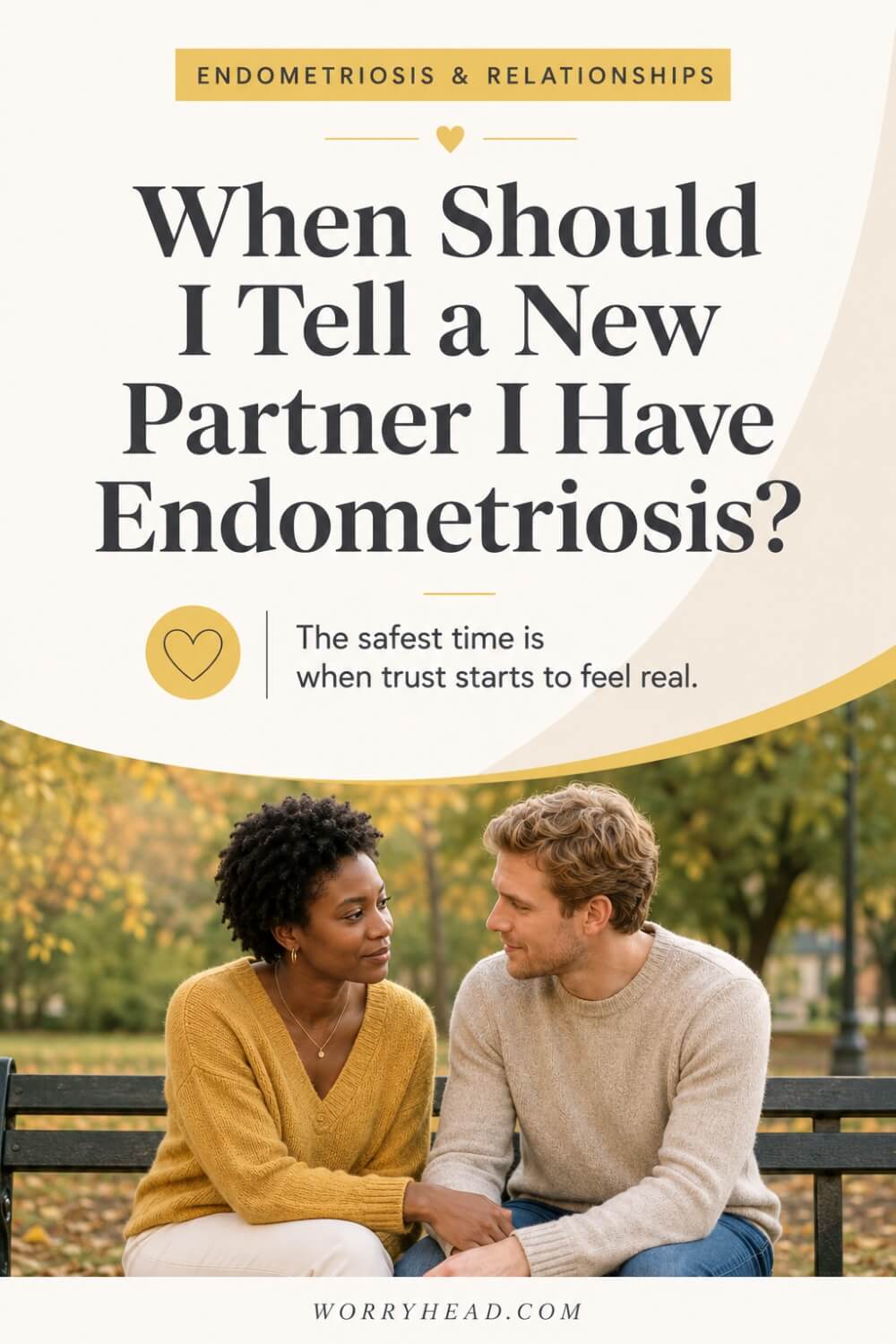 When Should I Tell a New Partner I Have Endometriosis 4