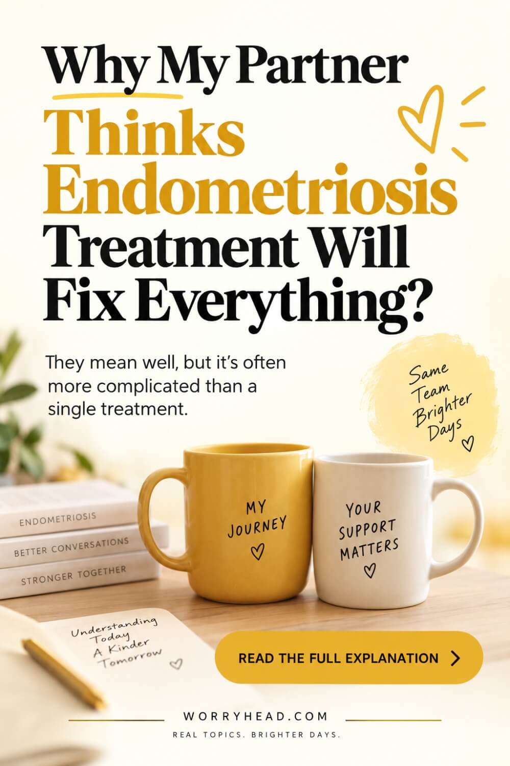 Why My Partner Thinks Endometriosis Treatment Will Fix Everything 4