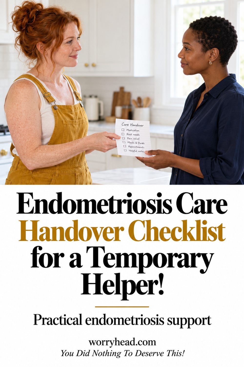 A red-haired woman shares a written care handover with a short-haired friend in a kitchen. Text: Endometriosis Care Handover Checklist for a Temporary Helper!