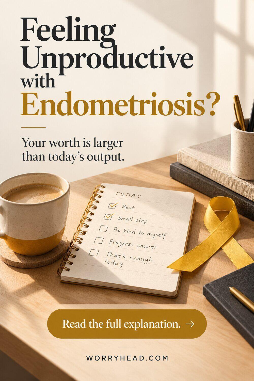 Checklist and yellow ribbon pin about feeling unproductive with endometriosis.