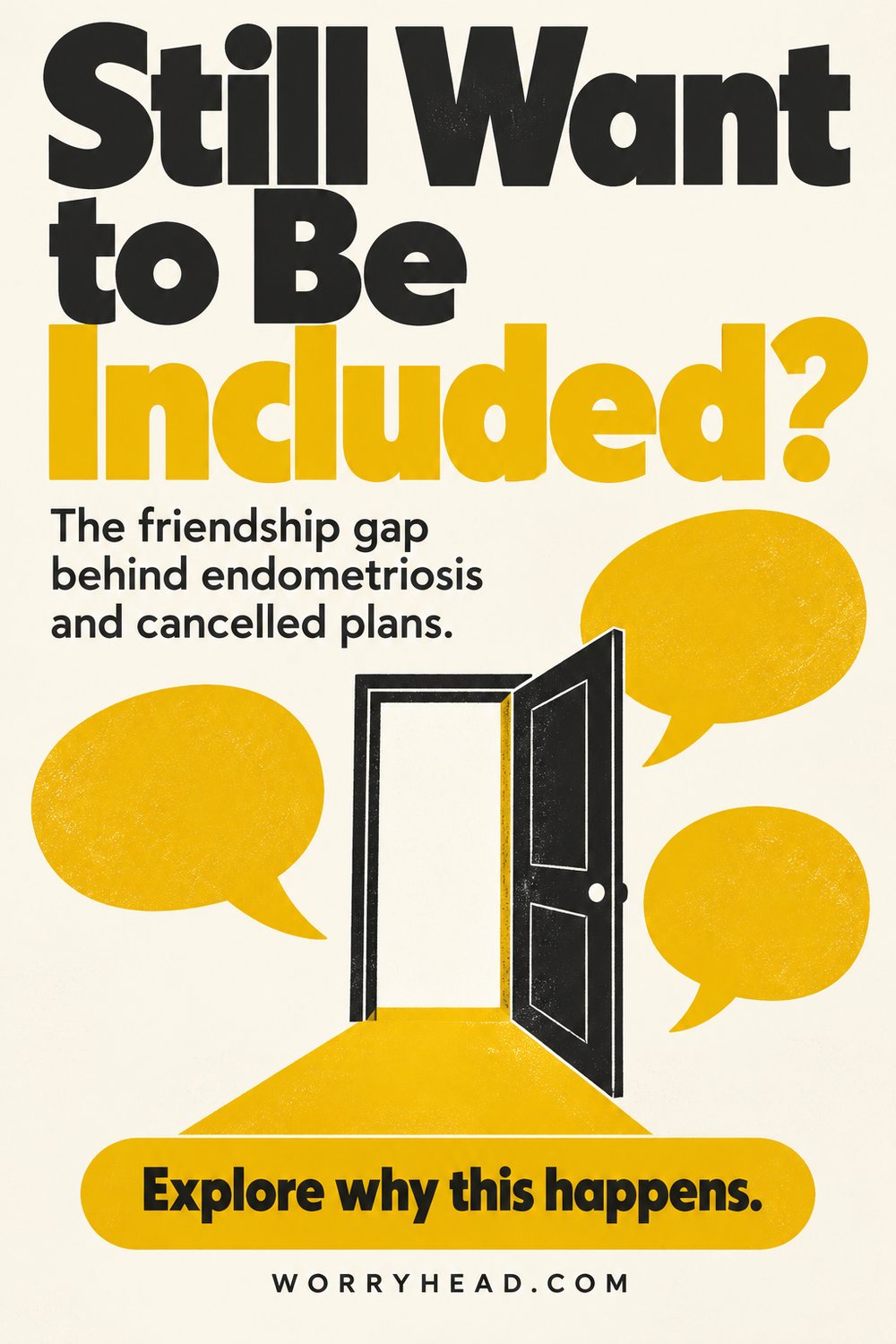 Open doorway and speech bubbles for endometriosis and cancelled plans